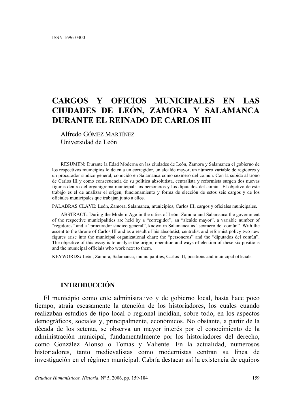 Cargos Y Oficios Municipales En Las Ciudades De León, Zamora Y Salamanca Durante El Reinado De Carlos Iii
