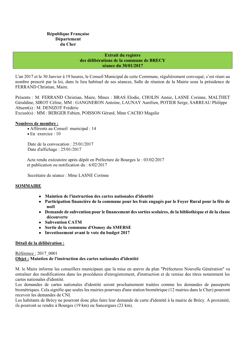 République Française Département Du Cher Extrait Du Registre Des Délibérations De La Commune De BRECY Séance Du 30/01/2017