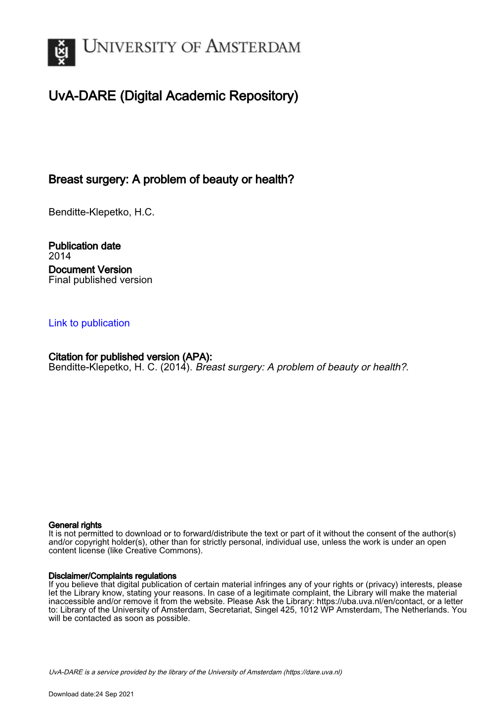 Breast Surgery: a Problem of Beauty Or Health?