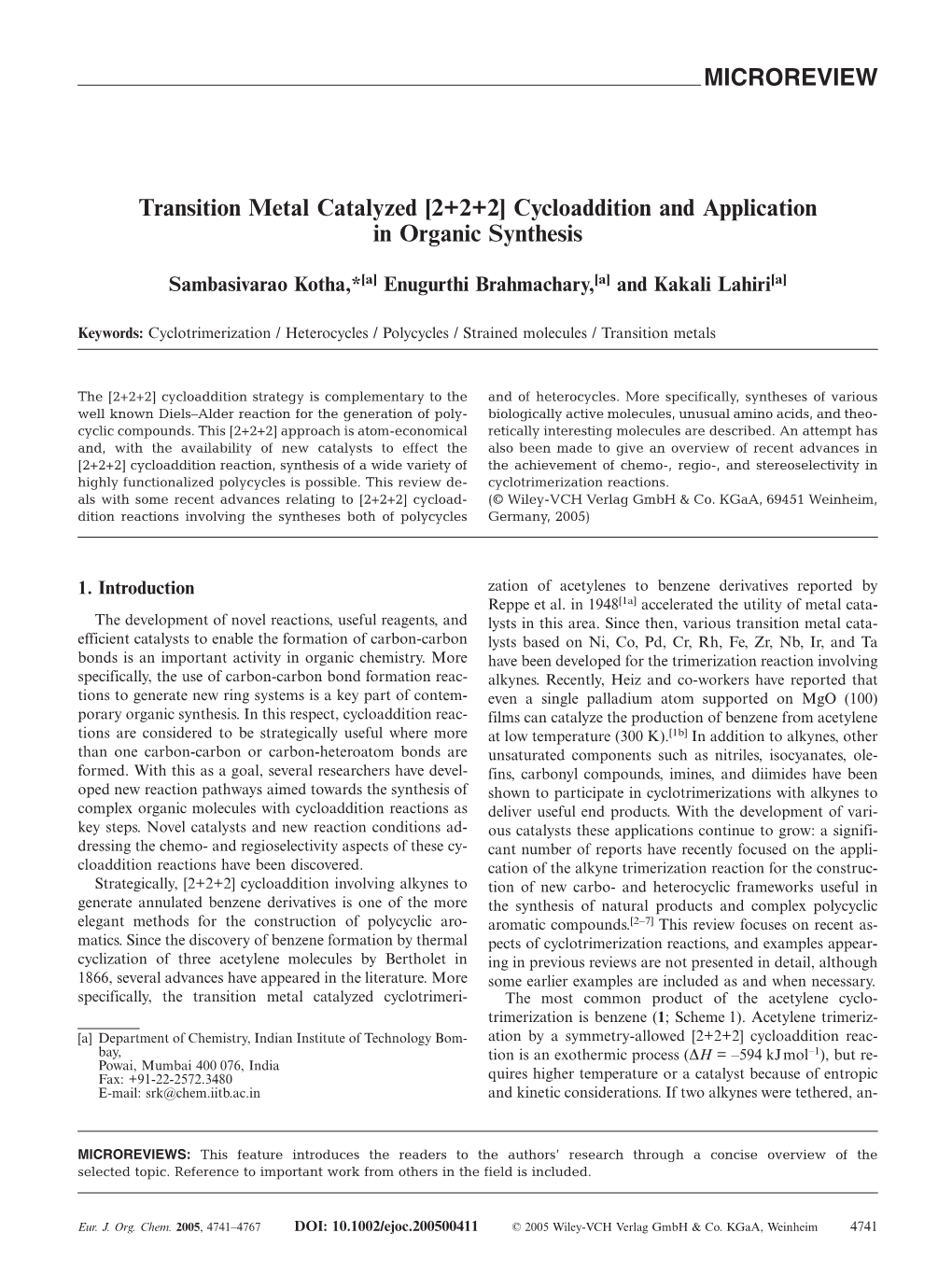 MICROREVIEW Transition Metal Catalyzed [2+2+2] Cycloaddition and Application in Organic Synthesis