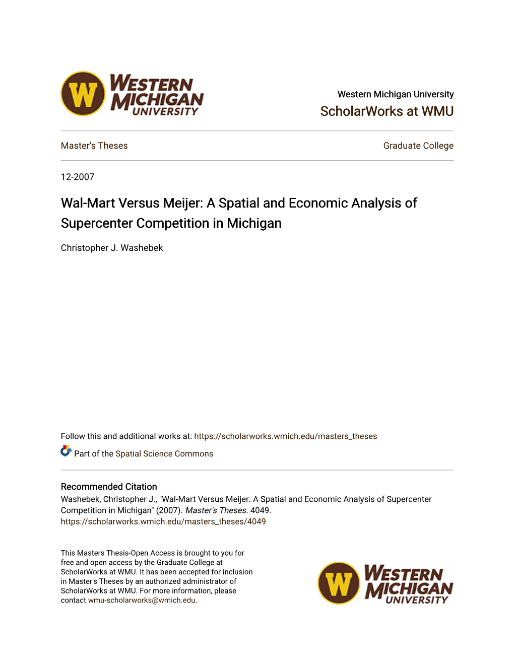 Wal-Mart Versus Meijer: a Spatial and Economic Analysis of Supercenter Competition in Michigan