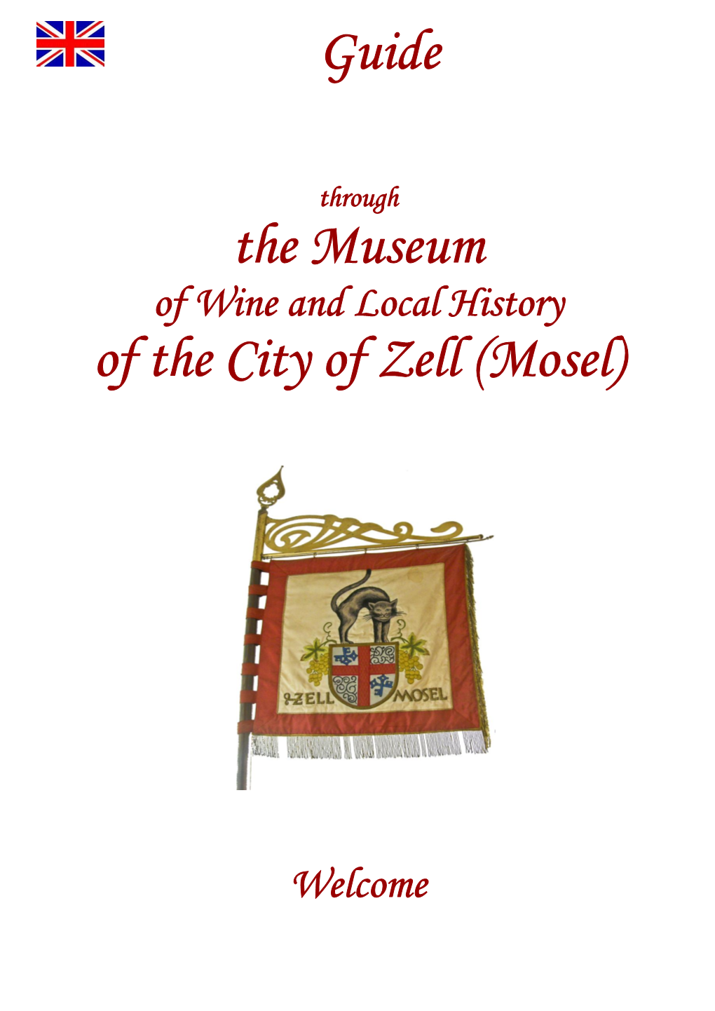 Guide the Museum of the City of Zell (Mosel)