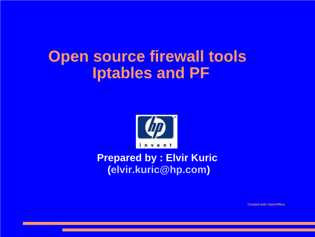 Open Source Firewall Tools Iptables and PF Pr