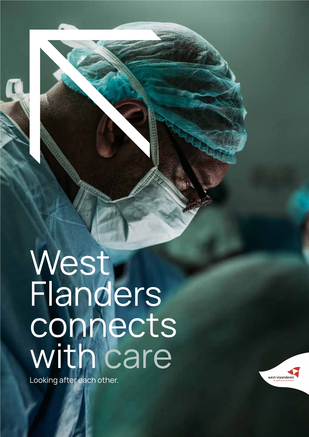 West Flanders Connects with Care Looking After Each Other