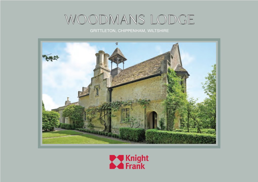 Woodmans Lodge Grittleton, Chippenham, Wiltshire Woodmans Lodge