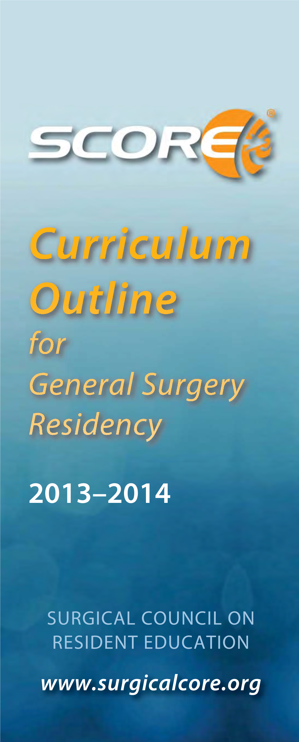 SCORE Curriculum Outline for General Surgery Residency