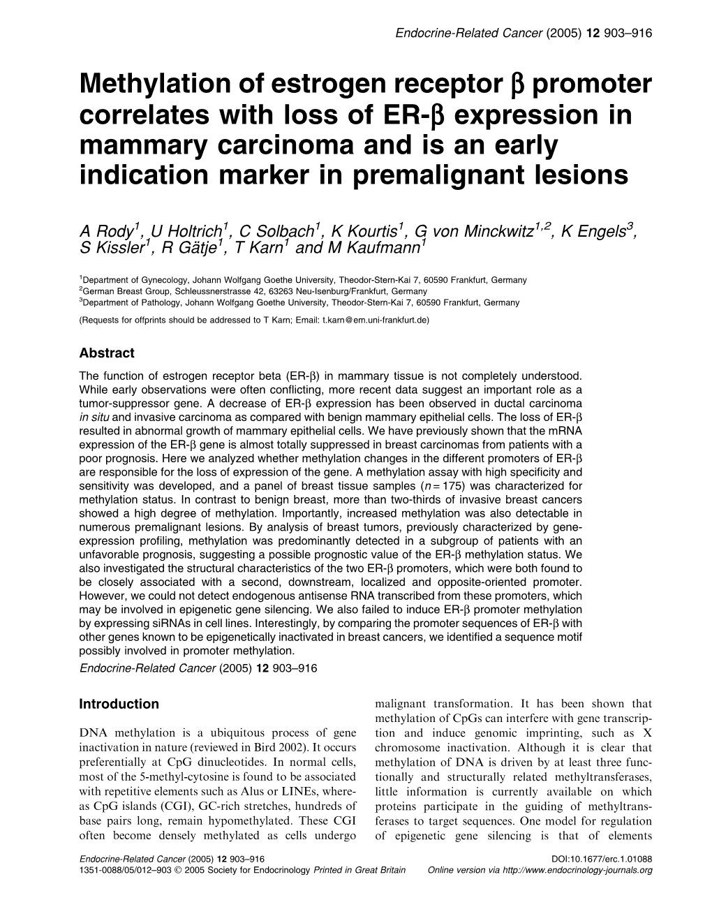 Methylation of Estrogen Receptor B Promoter Correlates with Loss of ER-B Expression in Mammary Carcinoma and Is an Early Indication Marker in Premalignant Lesions