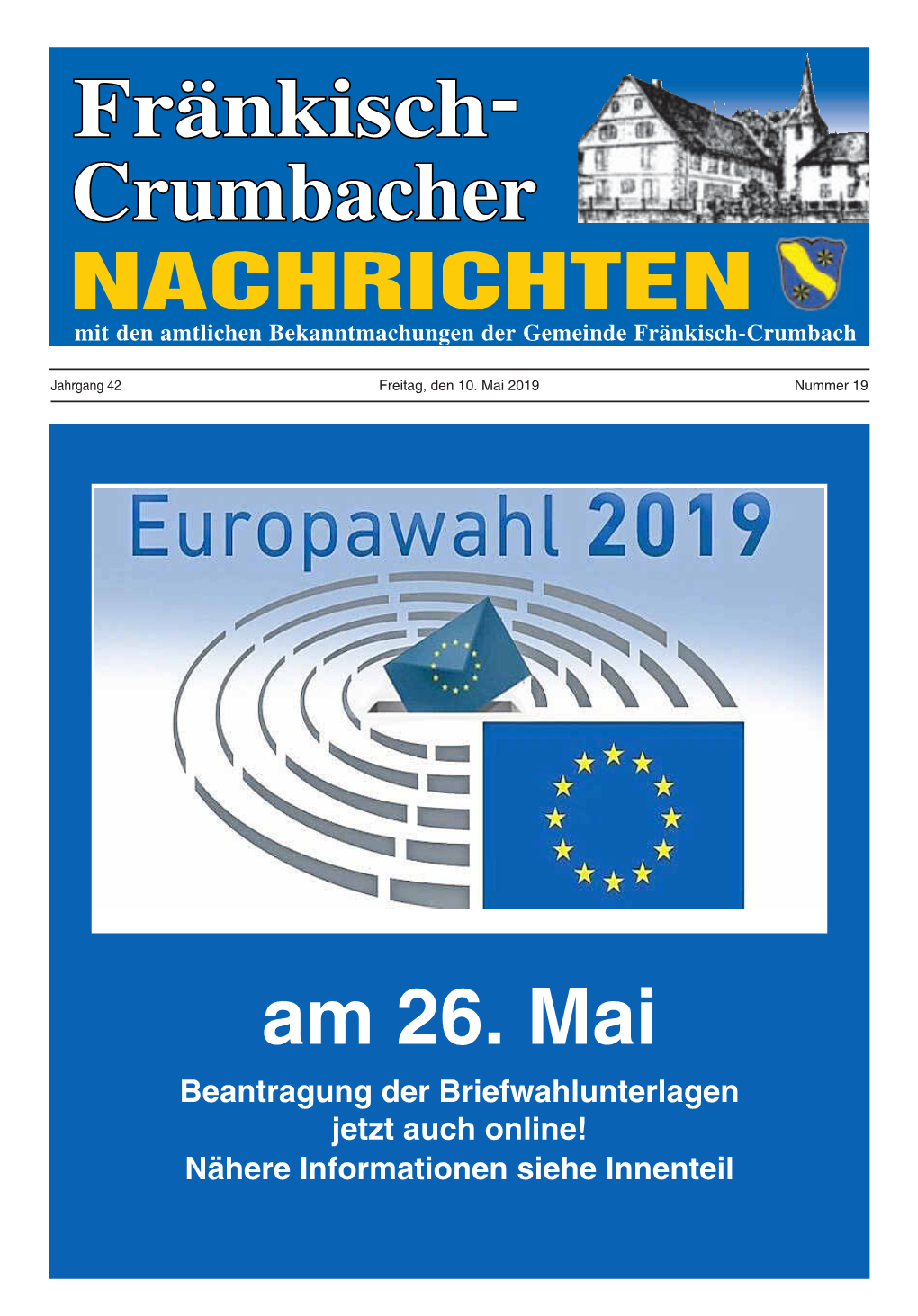 Am 26. Mai Beantragung Der Briefwahlunterlagen Jetzt Auch Online! Nähere Informationen Siehe Innenteil Fränkisch-Crumbach - 2 - Nr