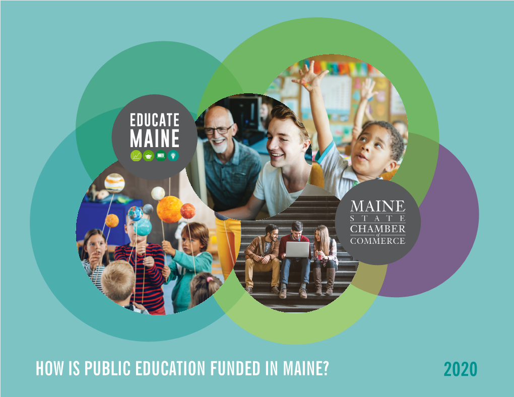 How Is Public Education Funded in Maine? 2020 Introduction