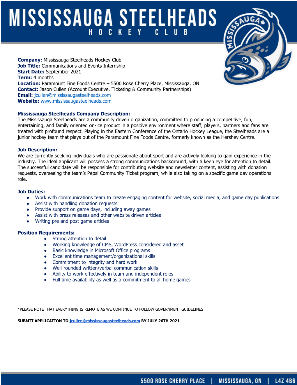 Company: Mississauga Steelheads Hockey Club Job Title