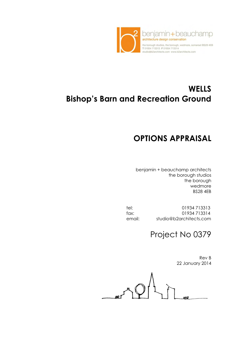 0379 WELLS Bishops Barn Options Appraisal January 2014 B2 Vev B