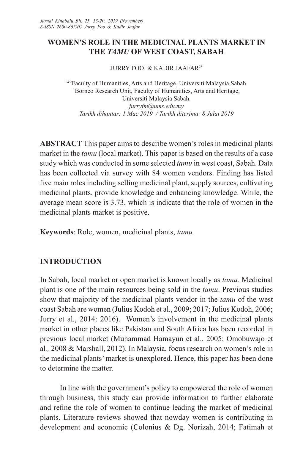 ABSTRACT This Paper Aims to Describe Women's Roles In
