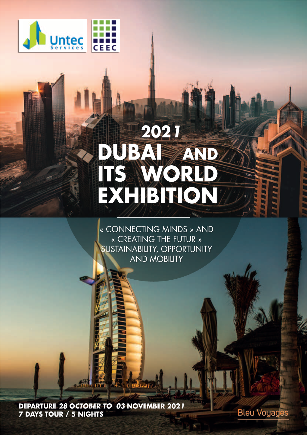 DUBAI and ITS WORLD Exhibition