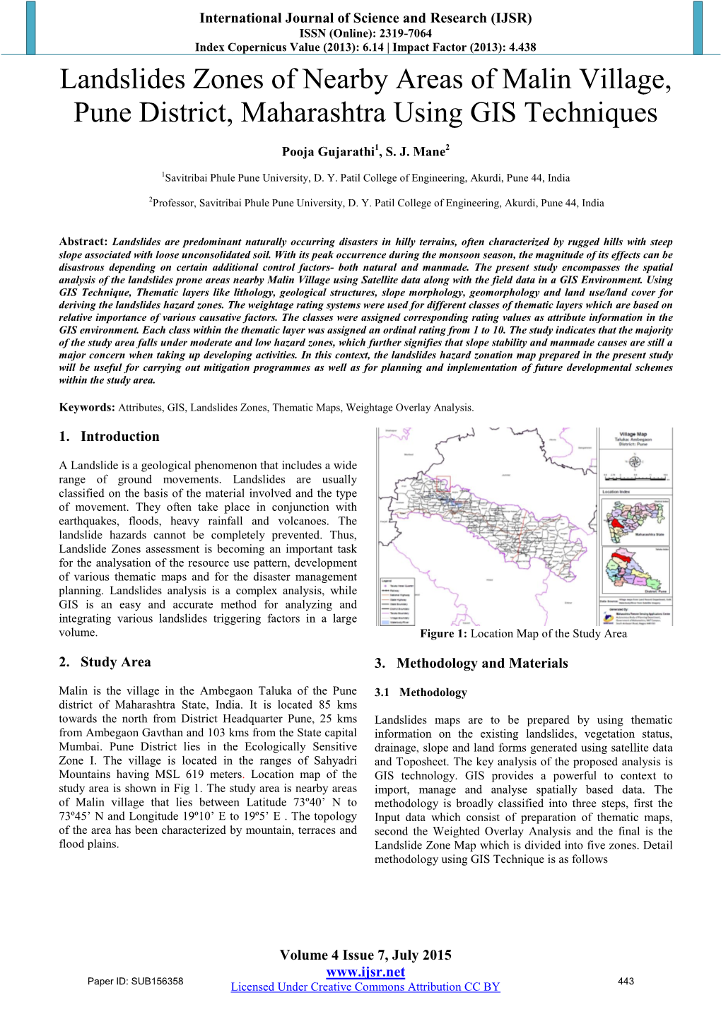 Landslides Zones of Nearby Areas of Malin Village, Pune District, Maharashtra Using GIS Techniques