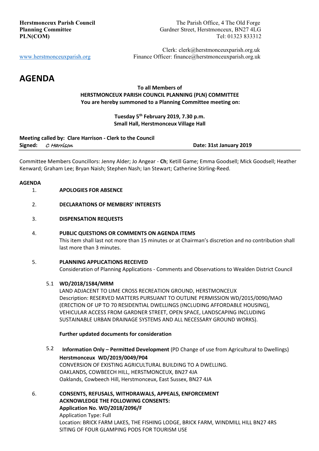 AGENDA to All Members of HERSTMONCEUX PARISH COUNCIL PLANNING (PLN) COMMITTEE You Are Hereby Summoned to a Planning Committee Meeting On