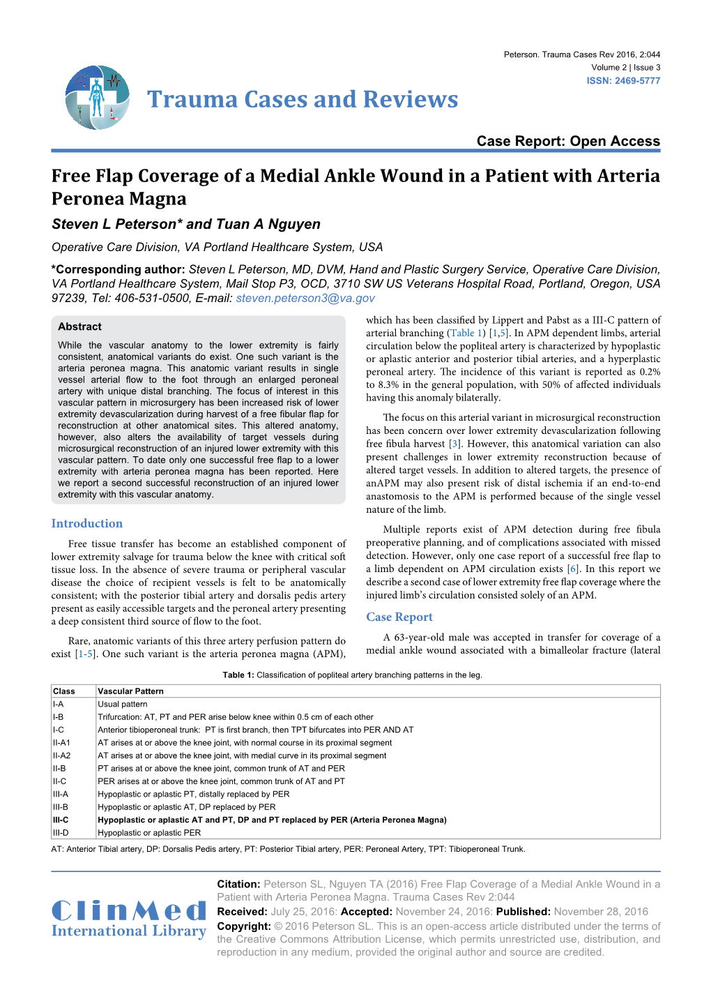 Free Flap Coverage of a Medial Ankle Wound in a Patient with Arteria