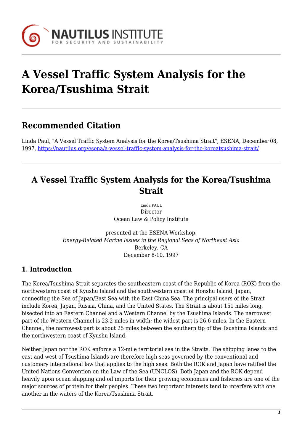 A Vessel Traffic System Analysis for the Korea/Tsushima Strait