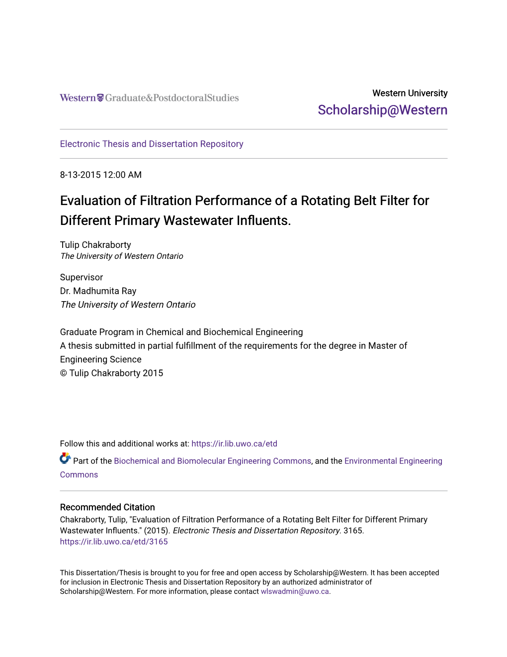 Evaluation of Filtration Performance of a Rotating Belt Filter for Different Primary Wastewater Influents