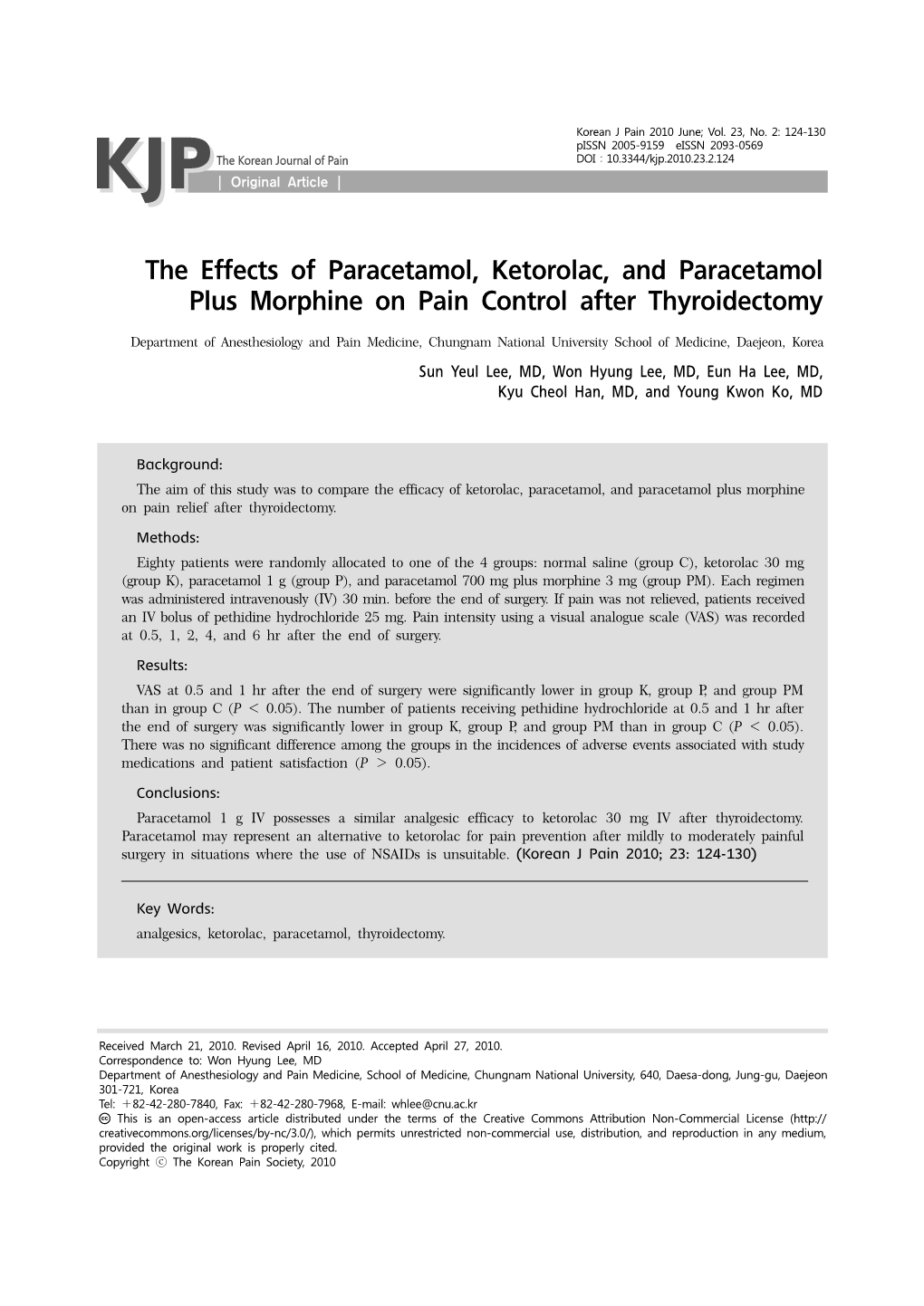 The Effects of Paracetamol, Ketorolac, and Paracetamol Plus Morphine on Pain Control After Thyroidectomy