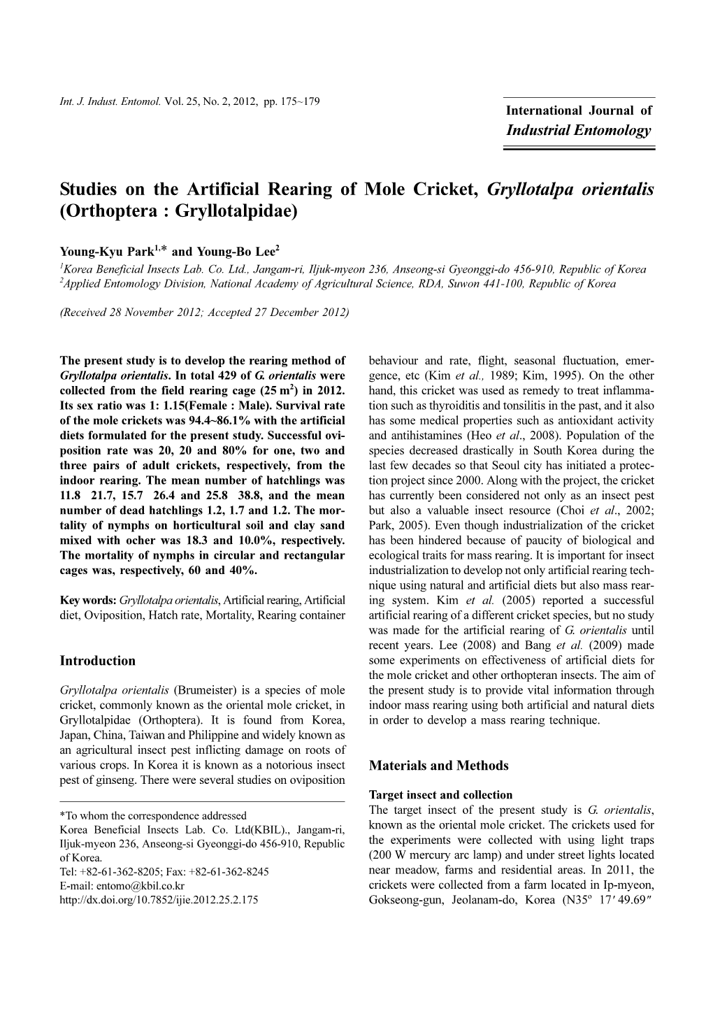 Studies on the Artificial Rearing of Mole Cricket, Gryllotalpa Orientalis (Orthoptera : Gryllotalpidae)