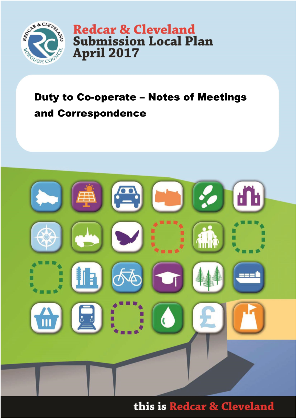Duty to Co-Operate – Notes of Meetings and Correspondence