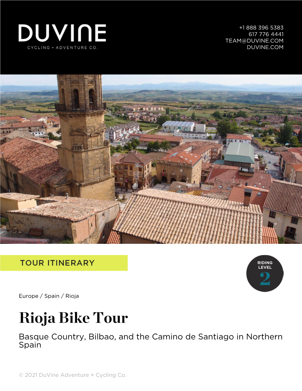 Rioja Bike Tour Basque Country, Bilbao, and the Camino De Santiago in Northern Spain
