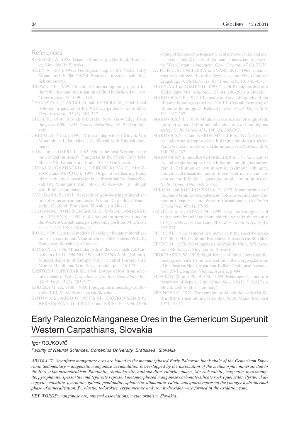 Early Paleozoic Manganese Ores in the Gemericum Superunit Western Carpathians, Slovakia