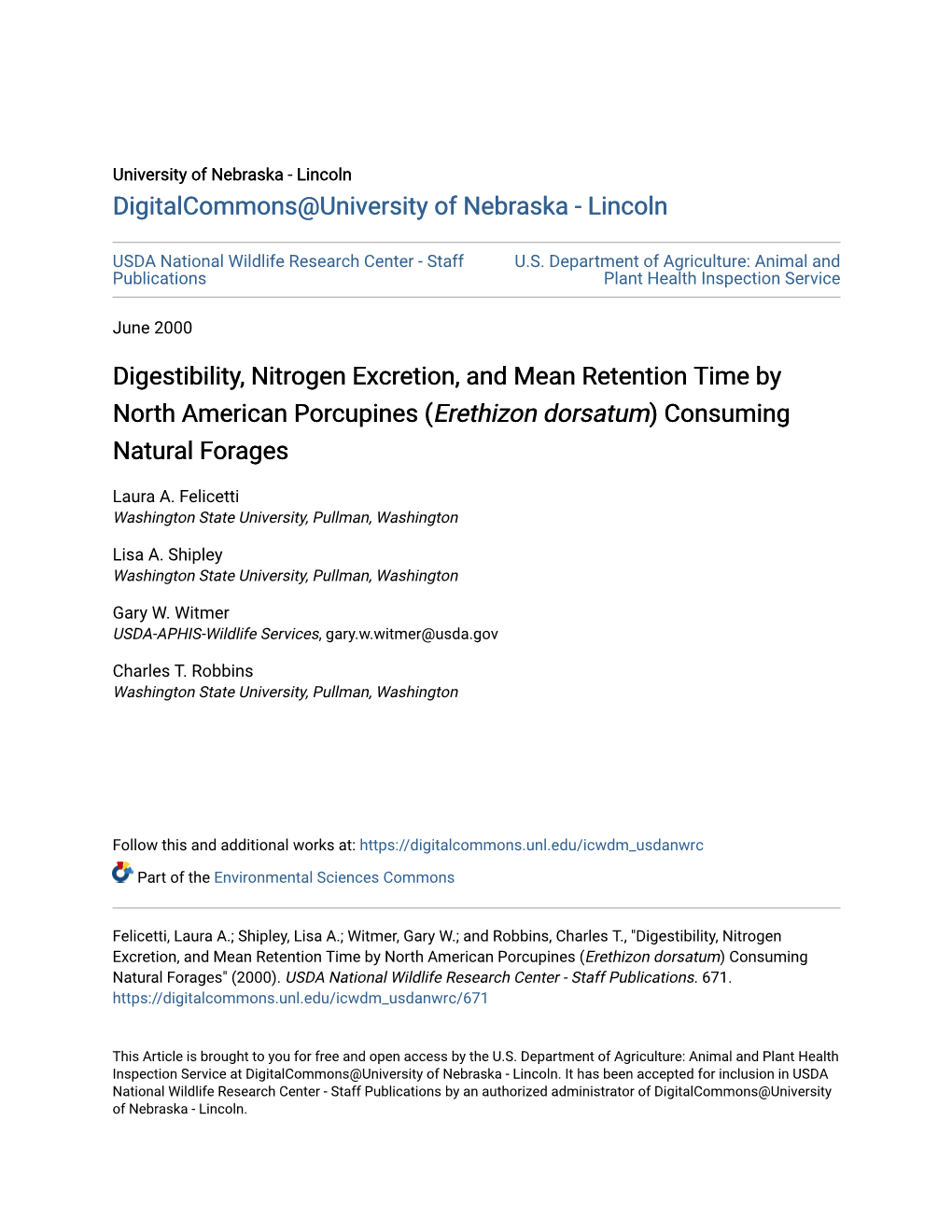 Digestibility, Nitrogen Excretion, and Mean Retention Time by North American Porcupines (Erethizon Dorsatum) Consuming Natural Forages