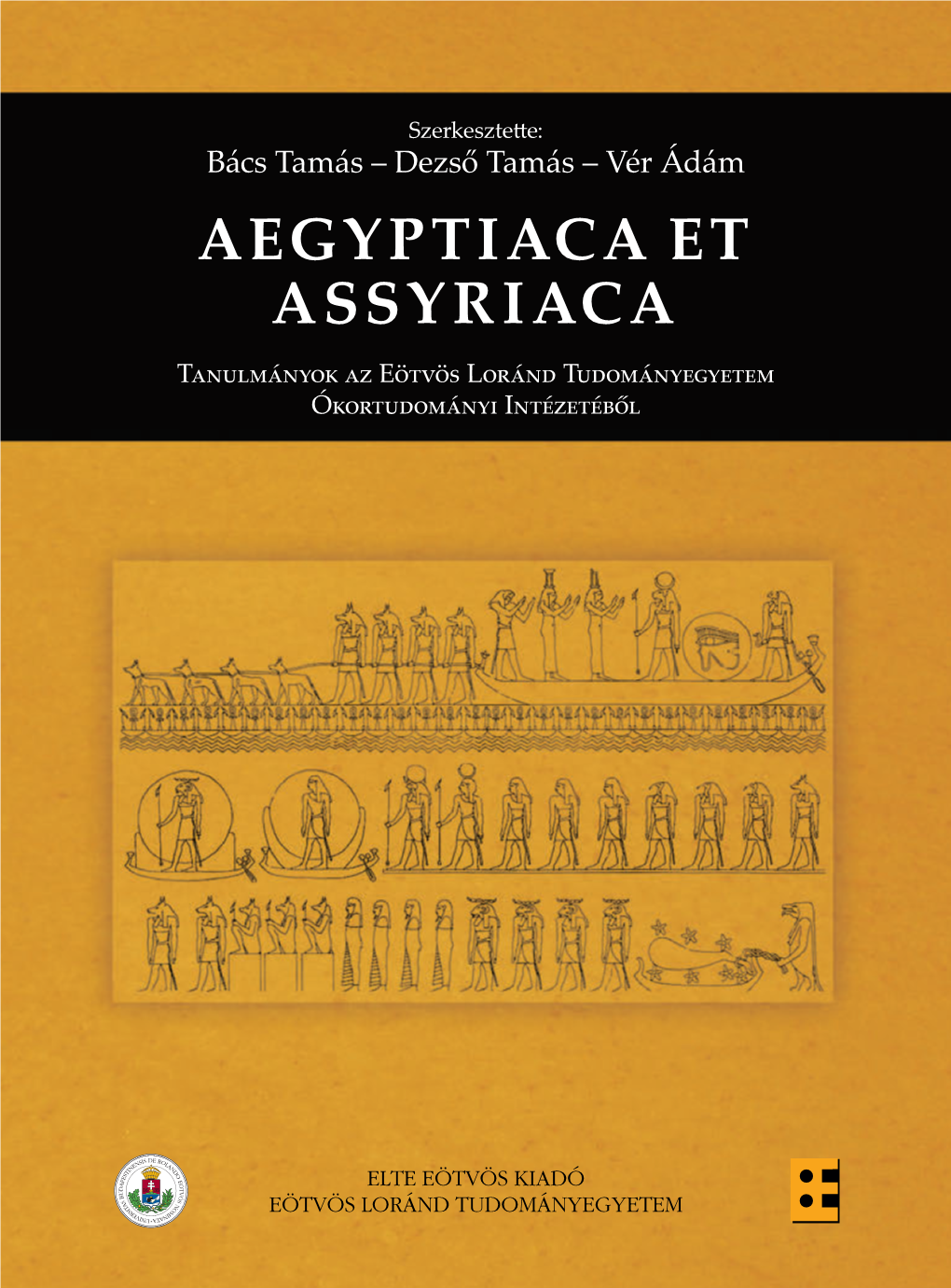 Aegyptiaca Et Assyriaca