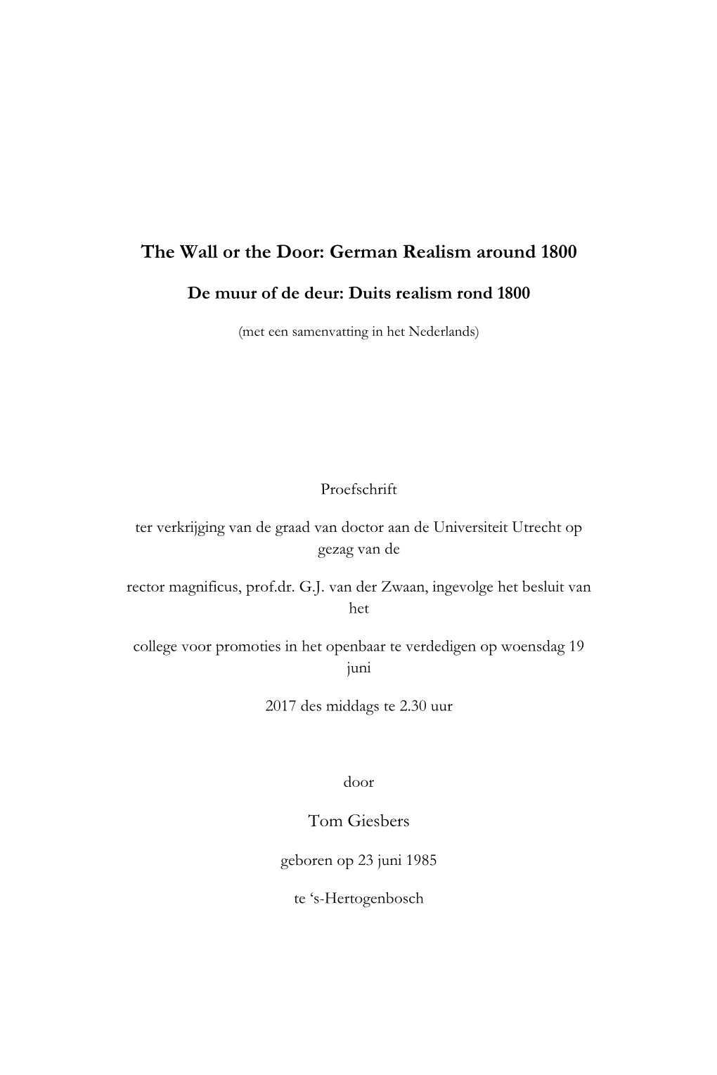 The Wall Or the Door: German Realism Around 1800