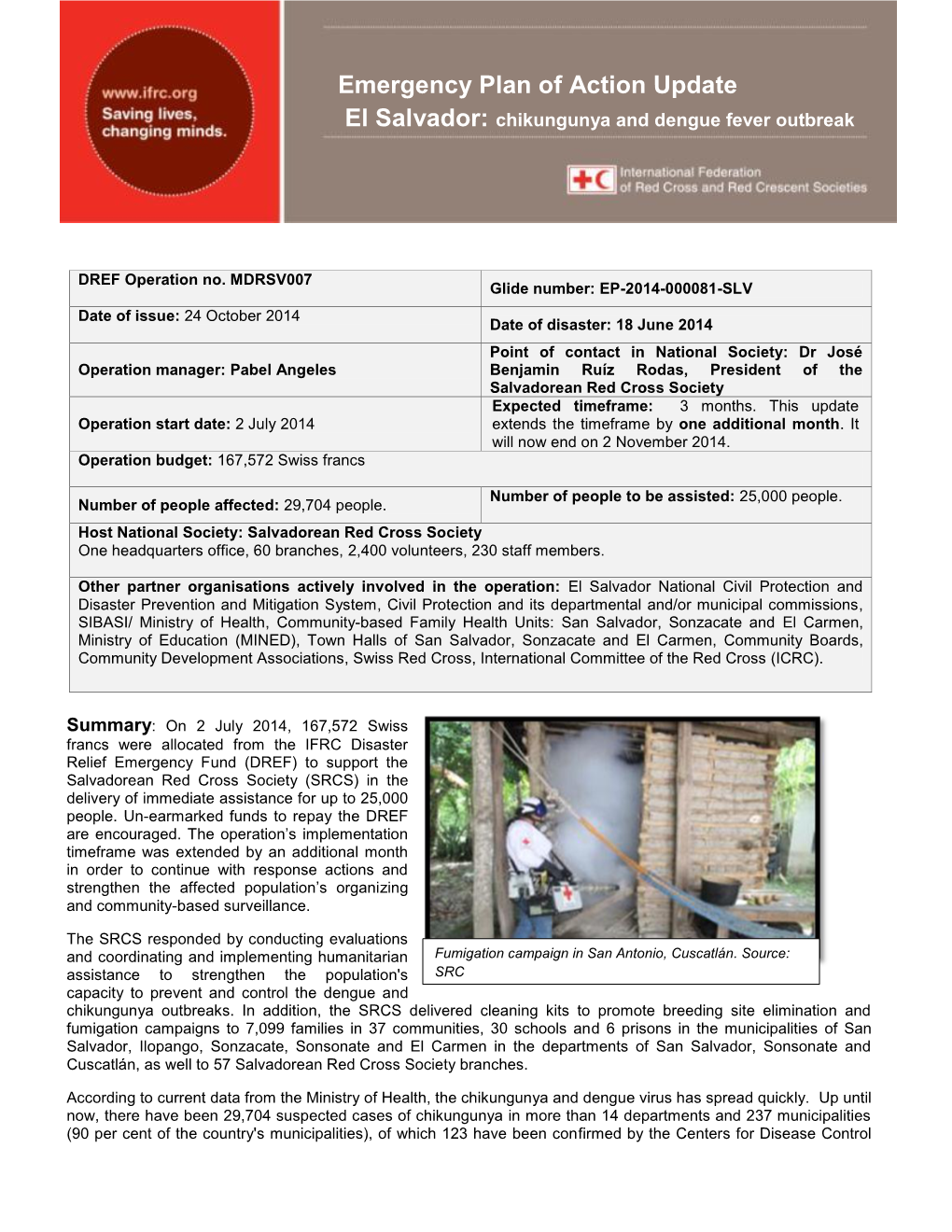 Emergency Plan of Action Update El Salvador: Chikungunya and Dengue Fever Outbreak