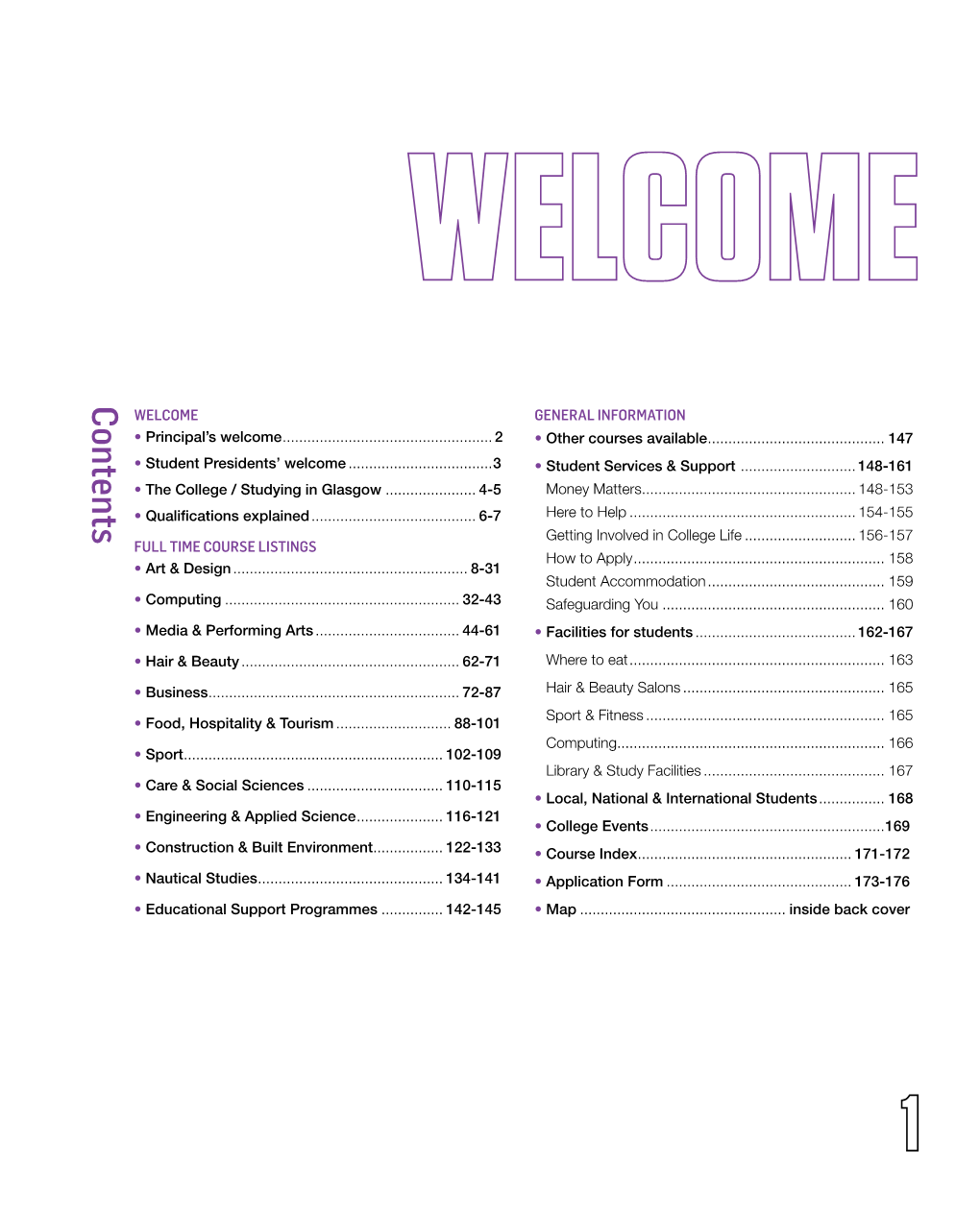 Contents WELCOME GENERAL INFORMATION • Principal’S Welcome