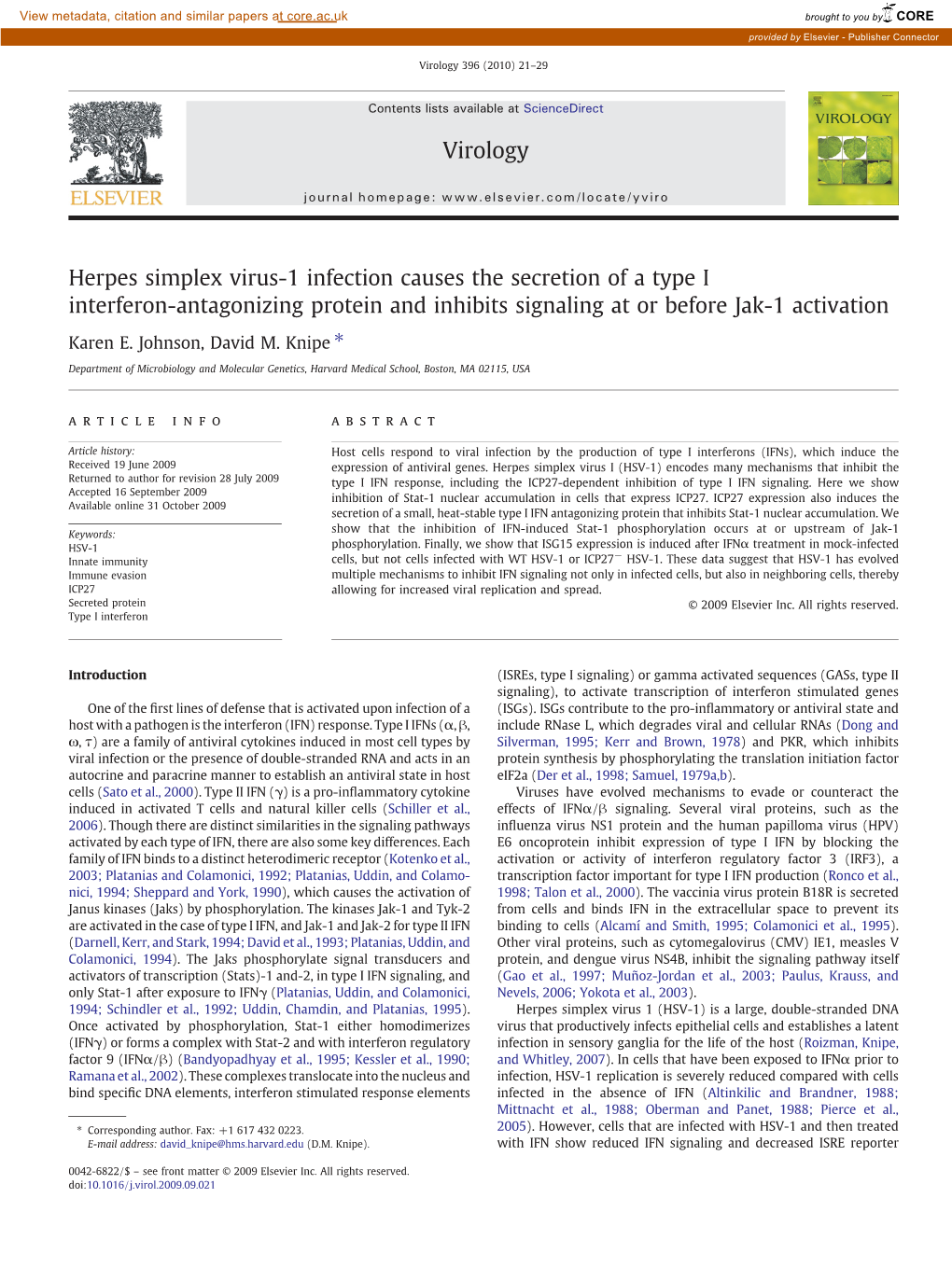 Herpes Simplex Virus-1 Infection Causes the Secretion of a Type I Interferon-Antagonizing Protein and Inhibits Signaling at Or Before Jak-1 Activation