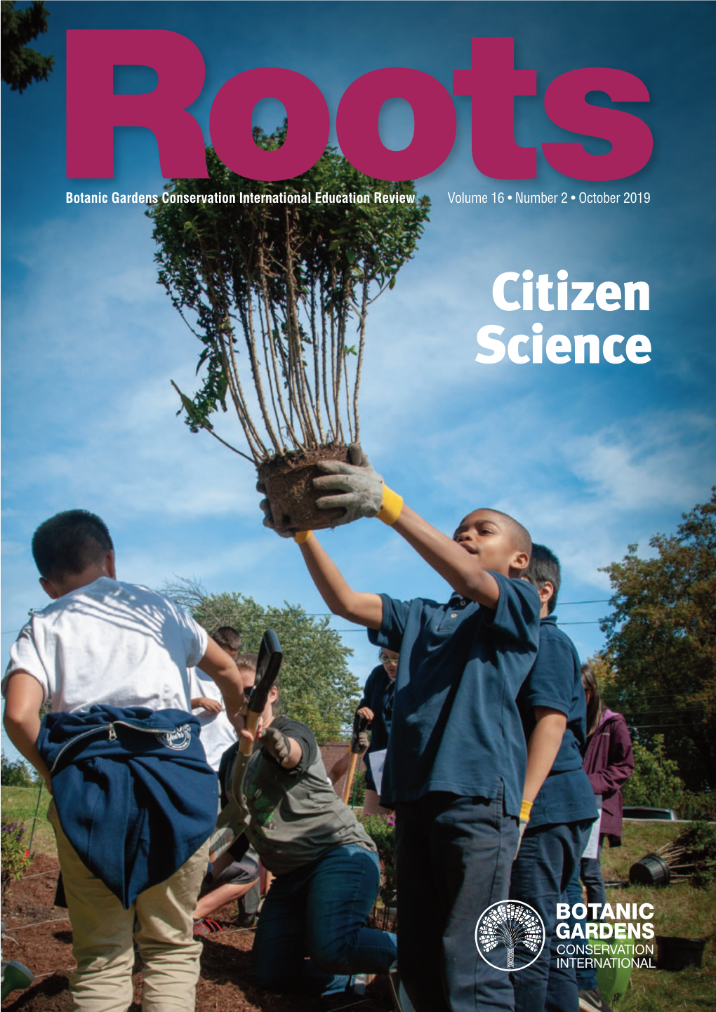 Citizen Science Contribute to the Next Issue of Roots