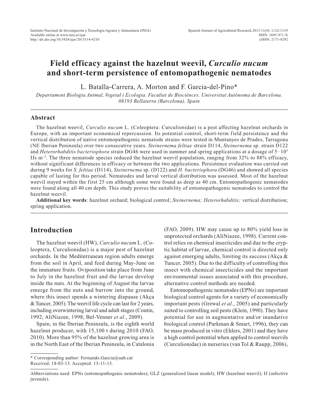 Field Efficacy Against the Hazelnut Weevil, Curculio Nucum and Short-Term Persistence of Entomopathogenic Nematodes L