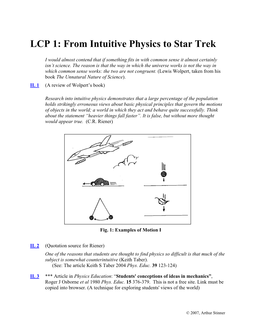 From Intuitive Physics to Star Trek