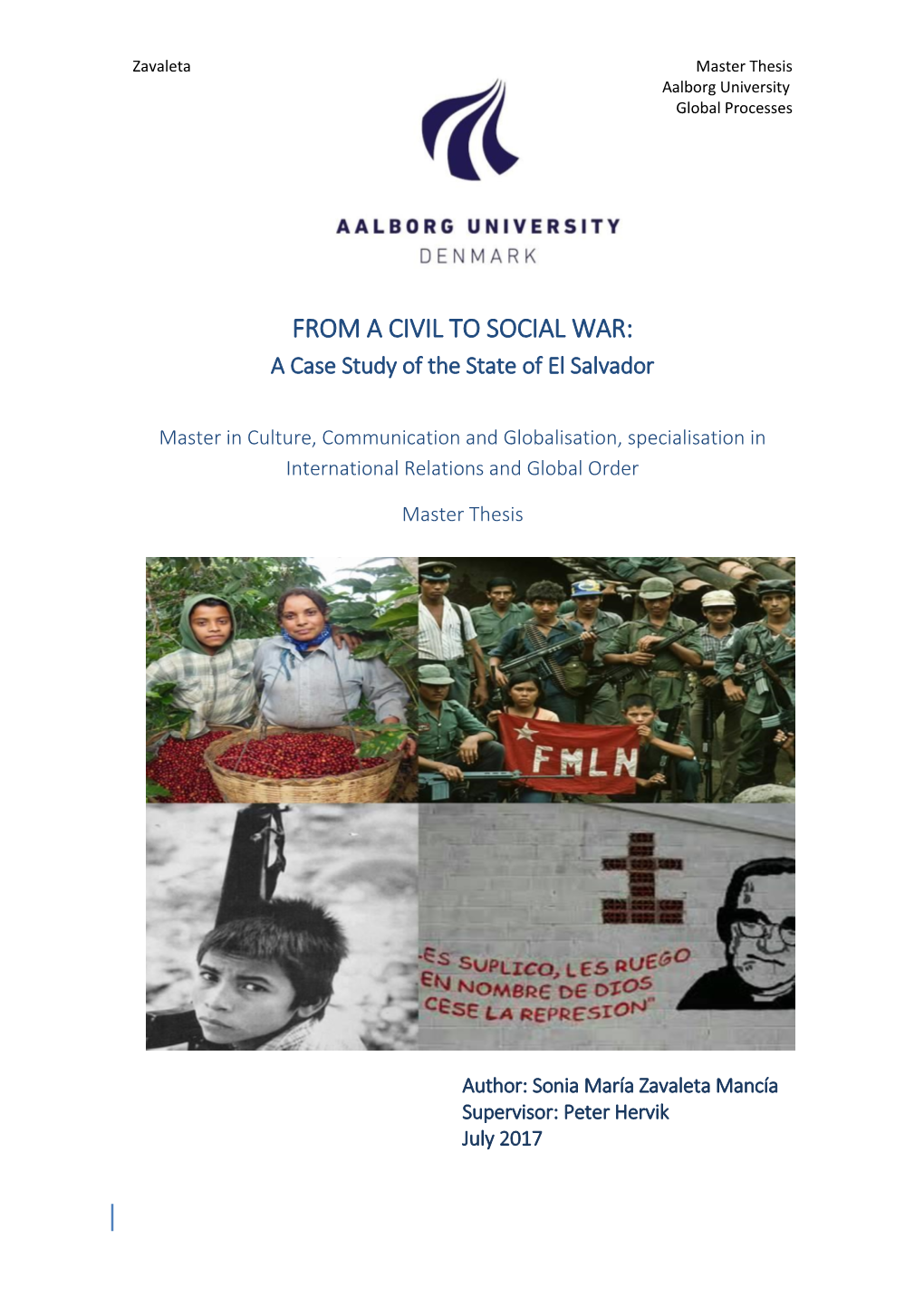 FROM a CIVIL to SOCIAL WAR: a Case Study of the State of El Salvador