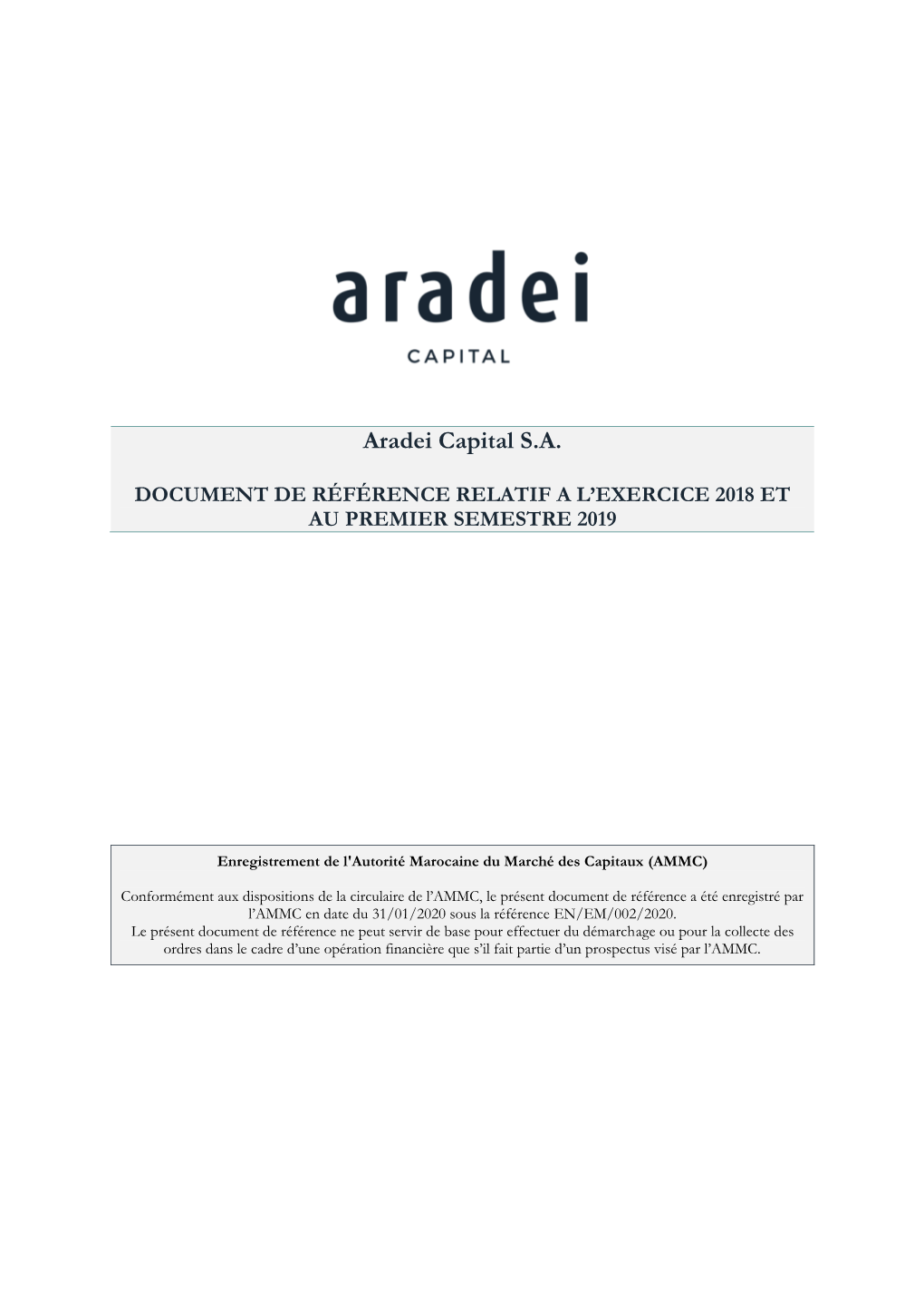 Document De Référence Relatif a L’Exercice 2018 Et Au Premier Semestre 2019