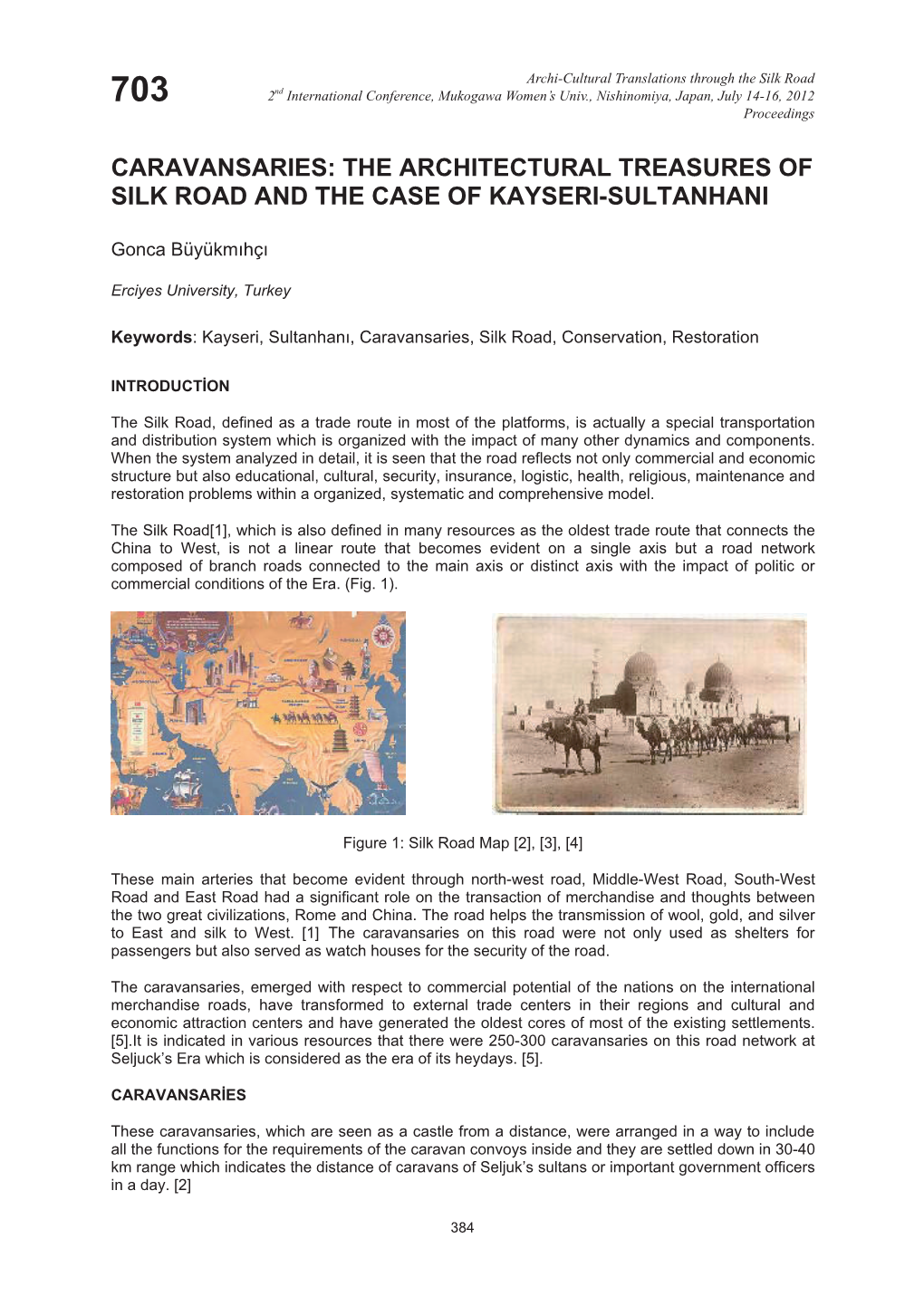 The Architectural Treasures of Silk Road and the Case of Kayseri-Sultanhani