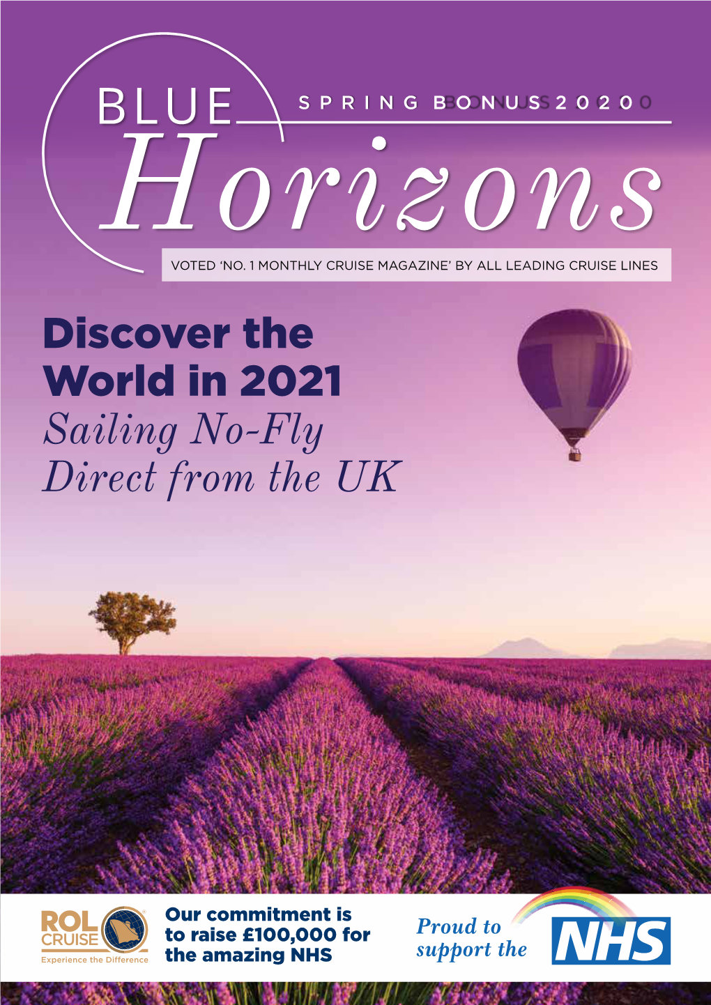 Discover the World in 2021 Sailing No-Fly Direct from the UK