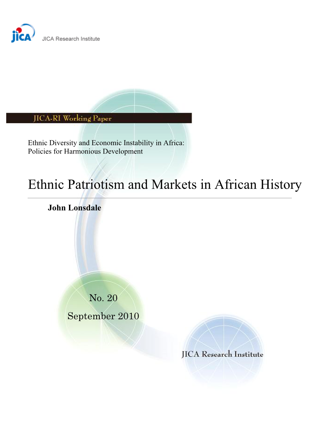 Ethnic Patriotism and Markets in African History