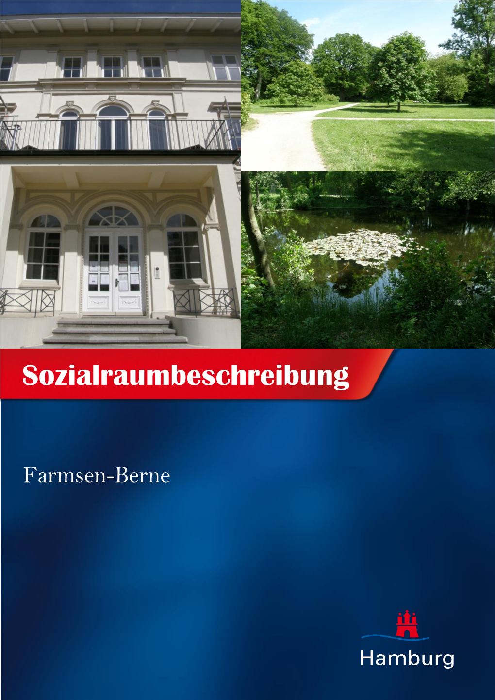 Sozialraumbeschreibung Farmsen-Berne