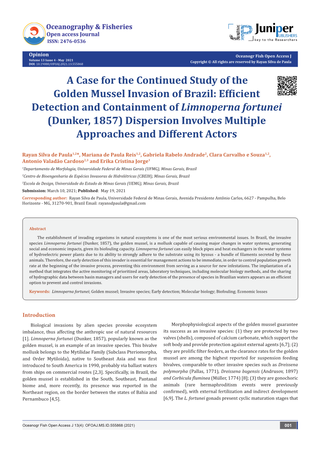 A Case for the Continued Study of the Golden Mussel Invasion of Brazil