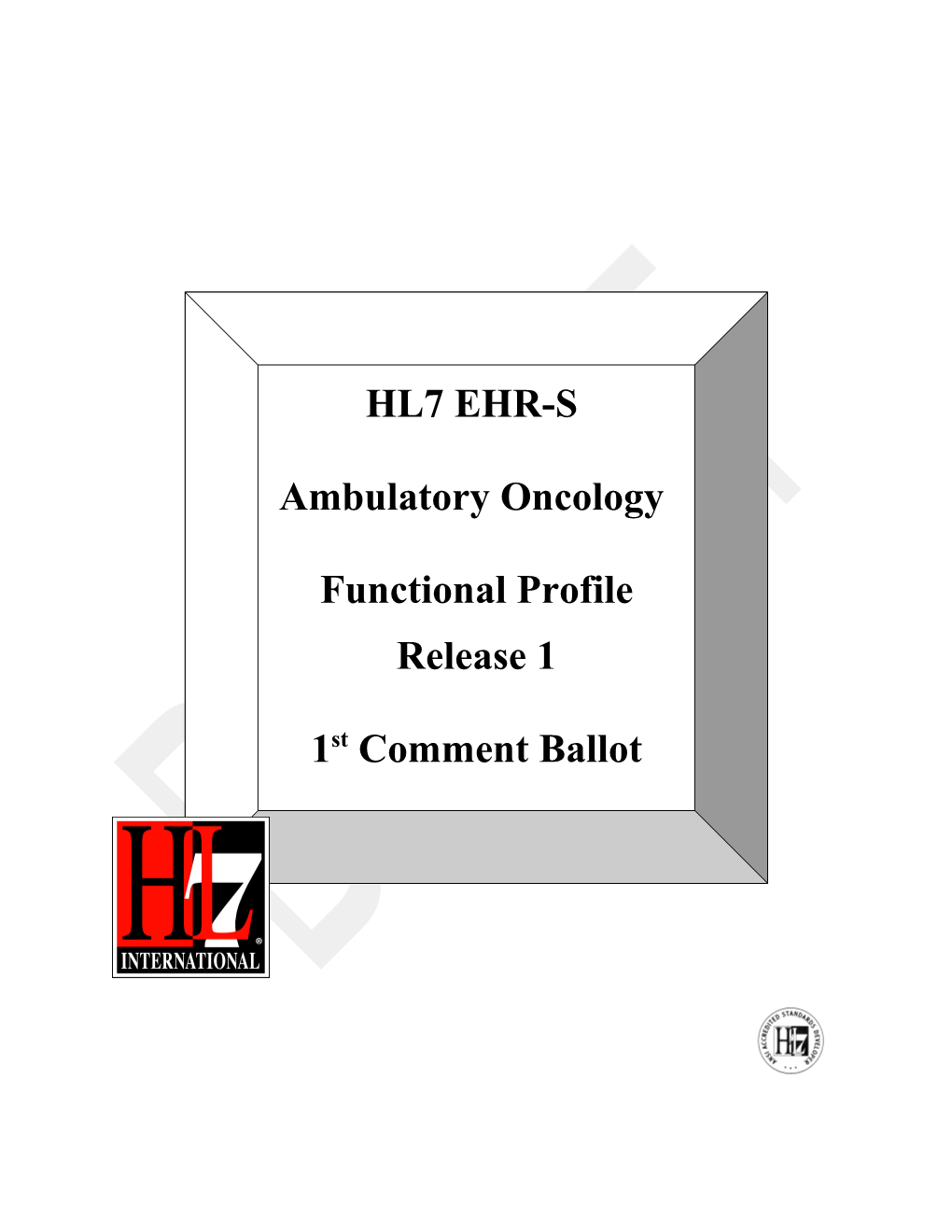 HL7 Oncology EHR Functional Profile s1