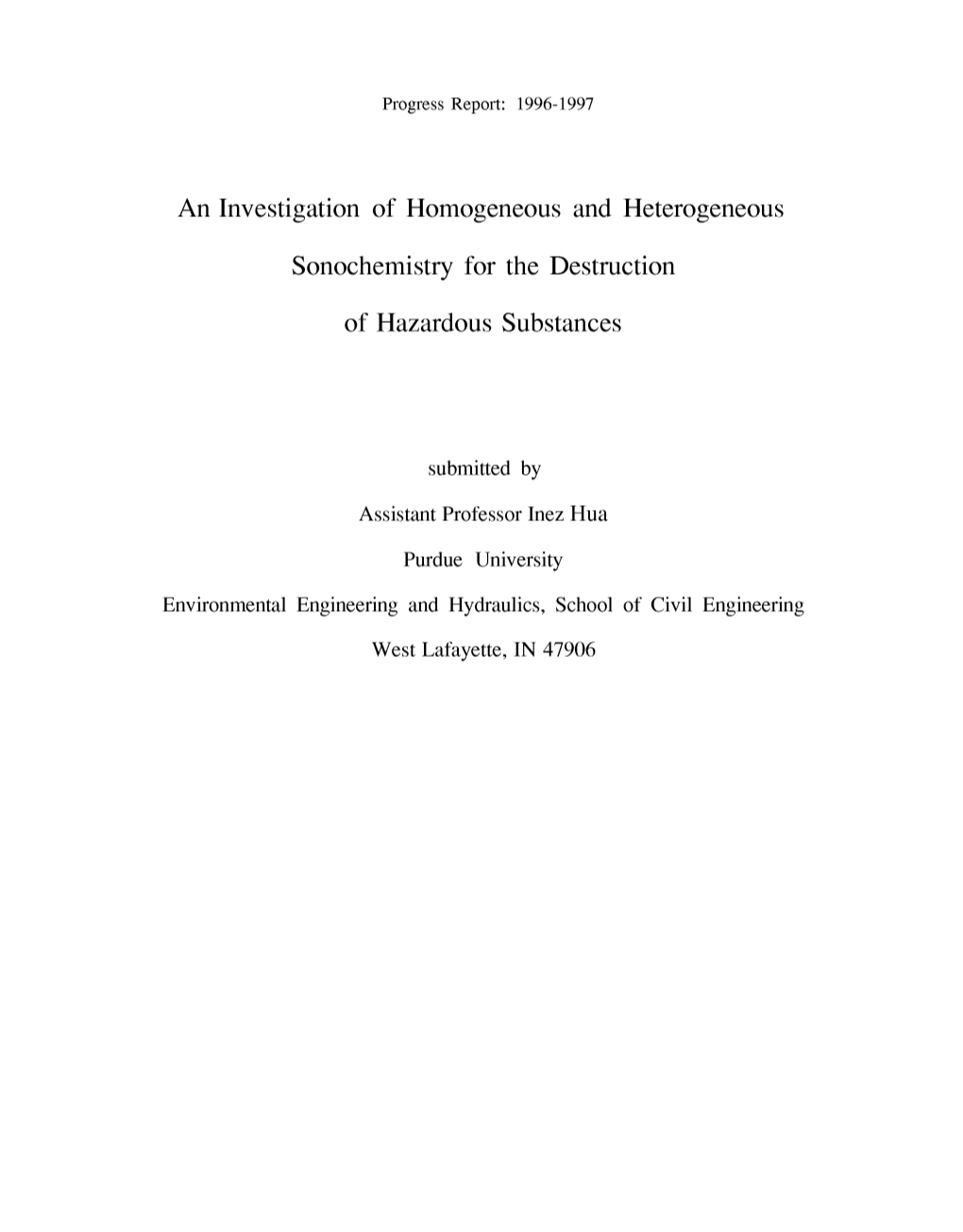 An Investigation of Homogeneous and Heterogeneous Sonochemistry For