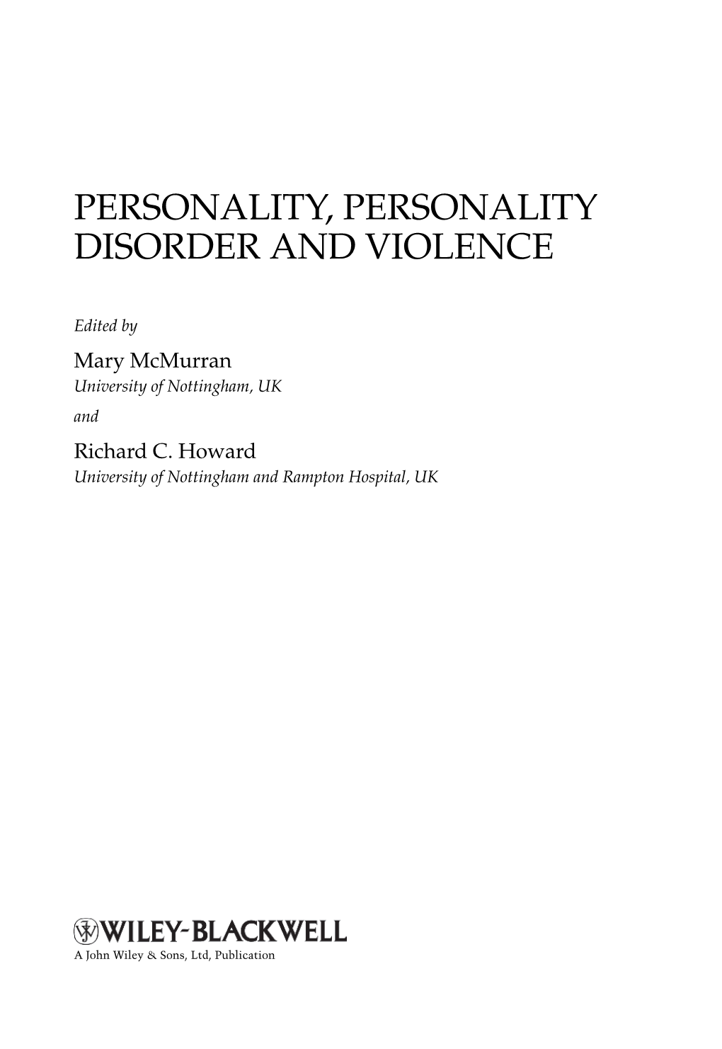 Personality, Personality Disorder and Violence