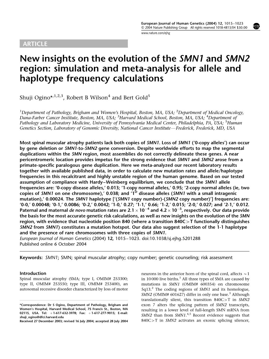 New Insights on the Evolution of the SMN1 and SMN2 Region: Simulation and Meta-Analysis for Allele and Haplotype Frequency Calculations