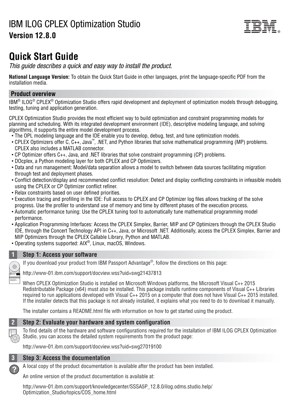 IBM ILOG CPLEX Optimization Studio Quick Start Guide