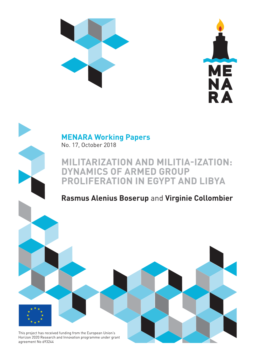 Militarization and Militia-Ization: Dynamics of Armed Group Proliferation in Egypt and Libya