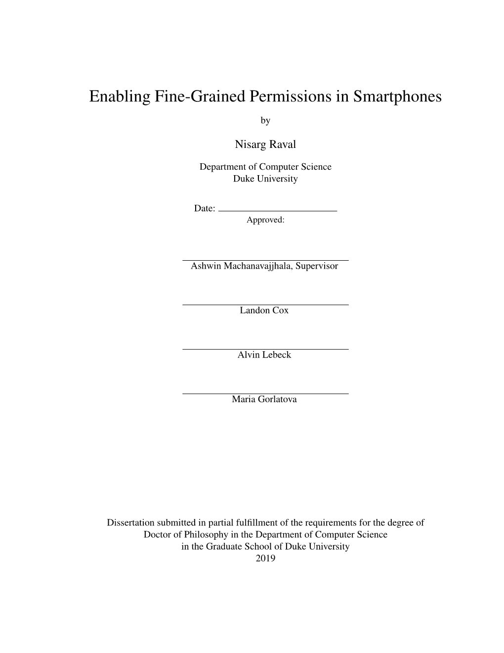 Enabling Fine-Grained Permissions in Smartphones
